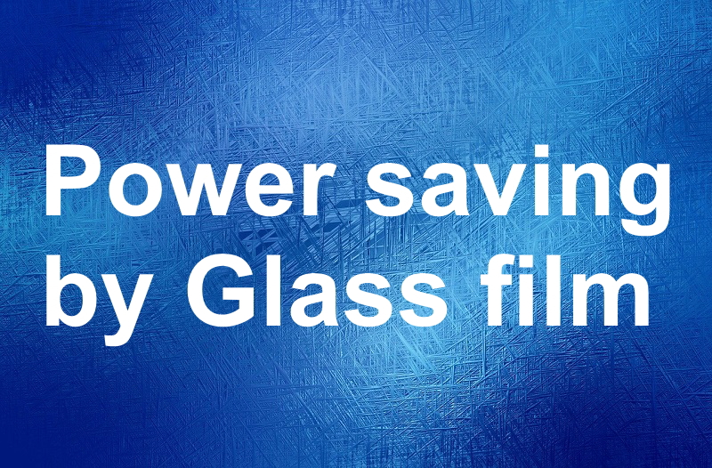 窓ガラスフィルムで節電、電気代、電気料金削減